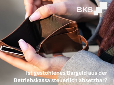Read more about the article Ist gestohlenes Bargeld aus der Betriebskassa steuerlich absetzbar?