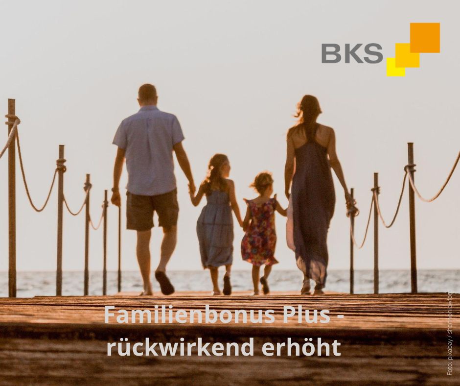 Read more about the article Familienbonus Plus – rückwirkend erhöht