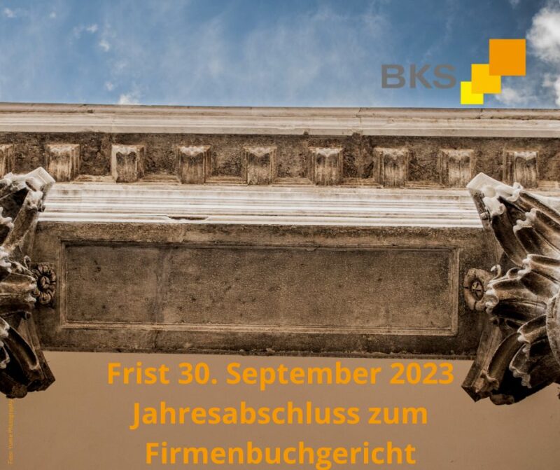 Frist 30. September 2023 – Jahresabschluss zum Firmenbuchgericht