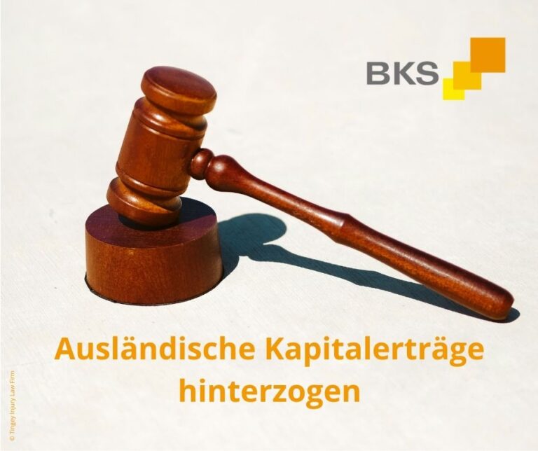 Read more about the article Ausländische Kapitalerträge hinterzogen