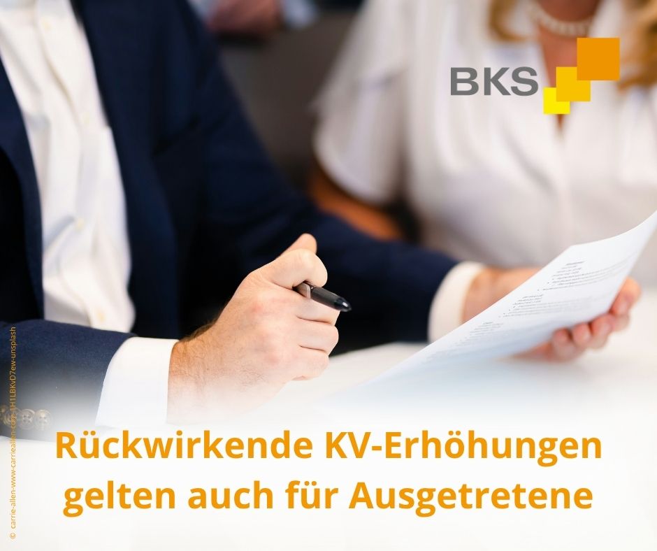 Mehr über den Artikel erfahren Rückwirkende KV-Erhöhungen gelten auch für Ausgetretene