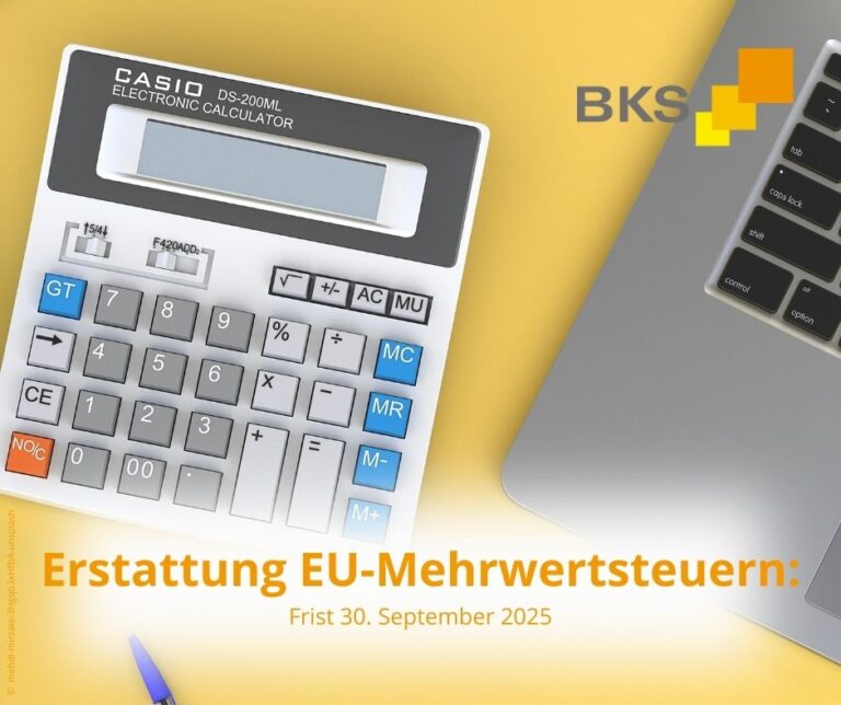 Mehr über den Artikel erfahren Erstattung EU-Mehrwertsteuern – Frist 30. September 2025