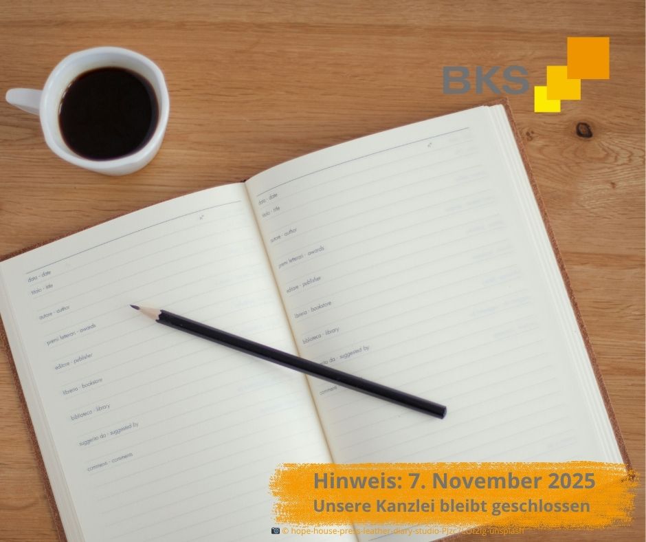 Du betrachtest gerade Hinweis: 7. November 2025: Unsere Kanzlei bleibt geschlossen