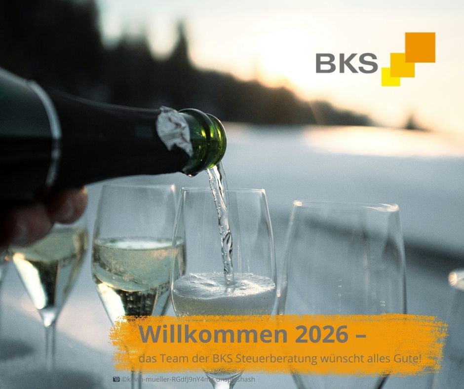 Mehr über den Artikel erfahren Willkommen 2026 – das Team der BKS Steuerberatung wünscht alles Gute!