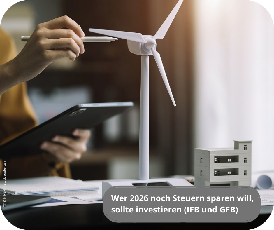 Mehr über den Artikel erfahren Wer 2026 noch Steuern sparen will, sollte investieren